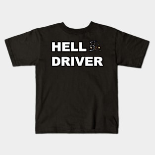 Hell Driver Kids T-Shirt